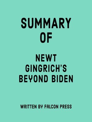 cover image of Summary of Newt Gingrich's Beyond Biden